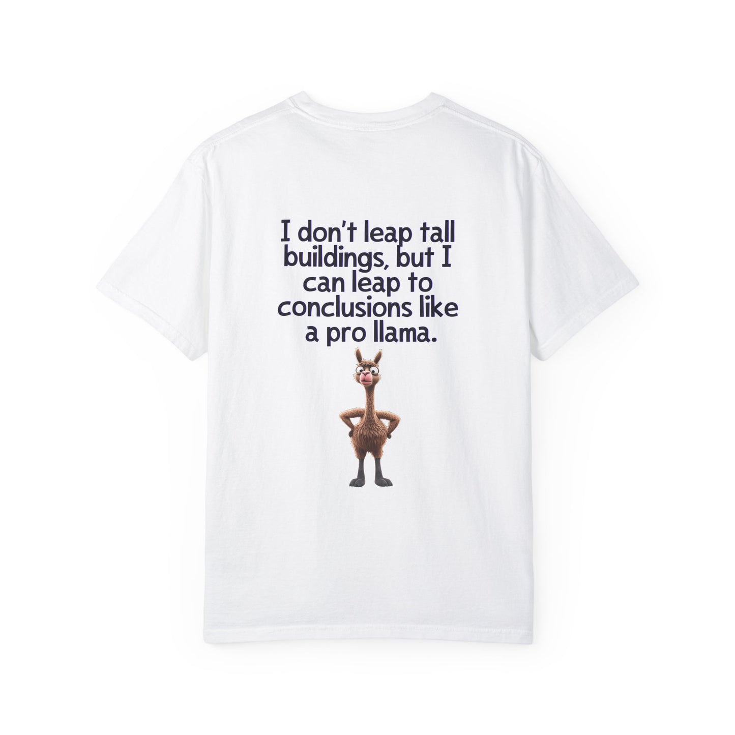 Pro Llama Conclusion Leaper Tee Funny Llama Unisex Garment-Dyed T-Shirt
