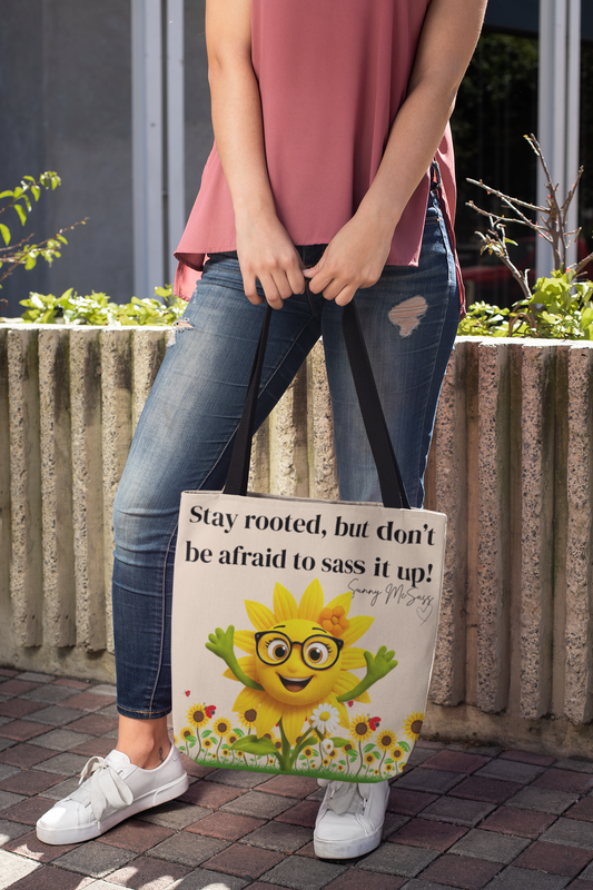 Sunny McSass Sunflower Tote Bag – “Stay Rooted, Sass It Up!”