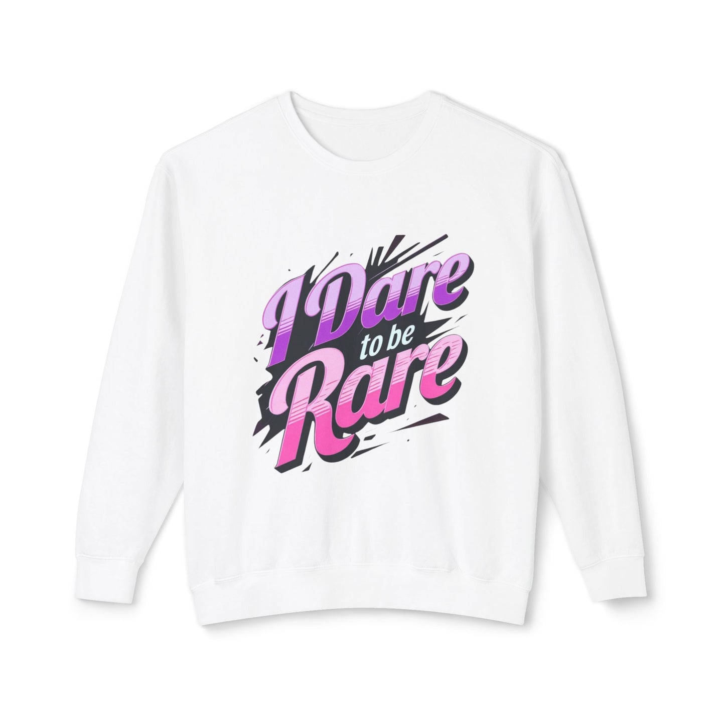 Dare to be Rare Fashion Statement Crewneck Sweatshirt