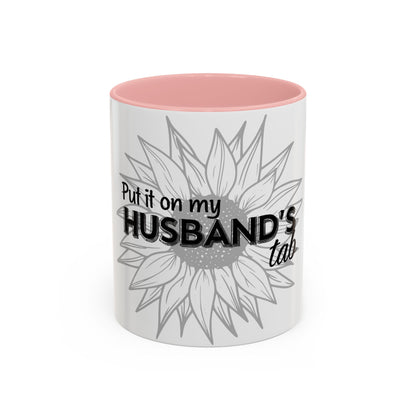 Fun Sunflower Tea & Coffee Mug - "Put it on my HUSBAND'S tab" - Perfect Gift for Spouses & Occasions