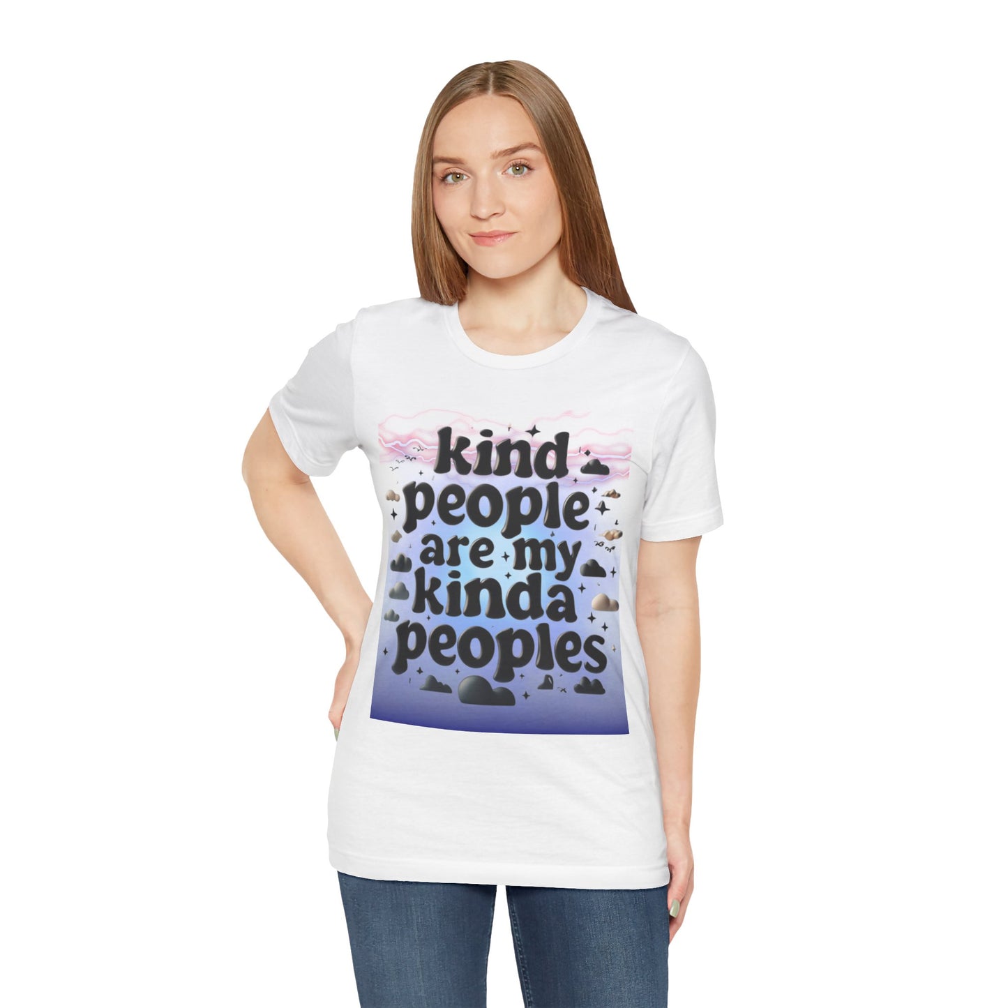 Kind People are my kinda peoples - Jersey Tee - Unisex Short Sleeve Show your personality in style