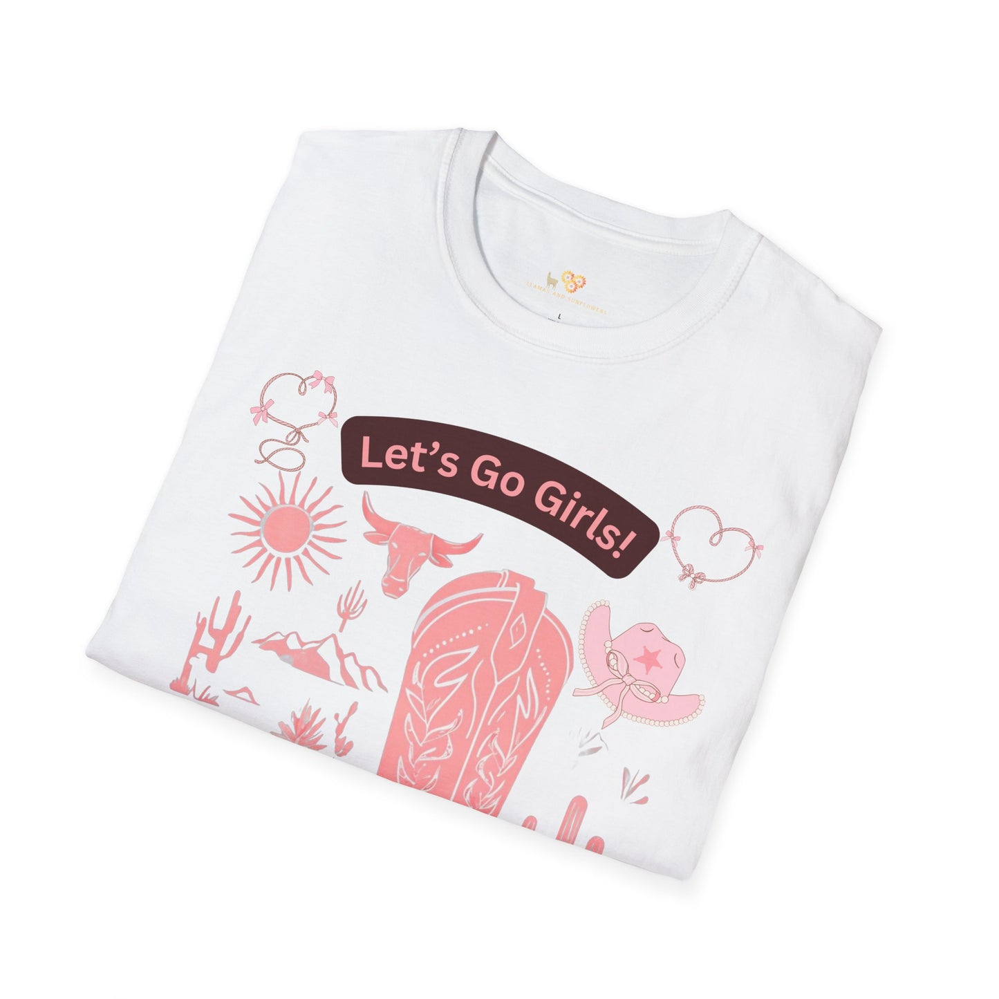 Let's Go Girls! Cowboy Boot T-Shirt - Unisex Softstyle Tee for Cowgirl Spirit