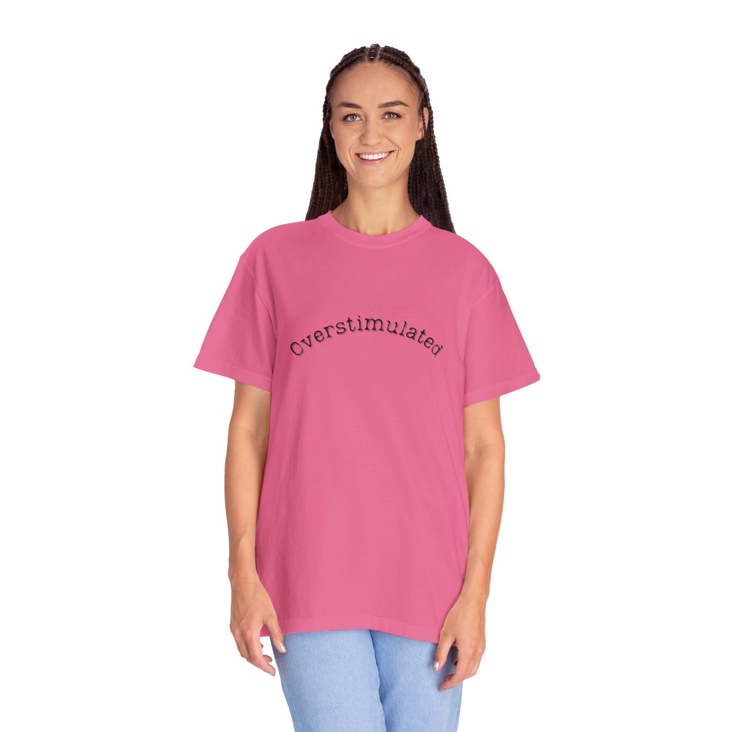 Unisex Overstimulated Garment-Dyed T-Shirt | Comfortable Everyday Tee - Empath daily wear apparel