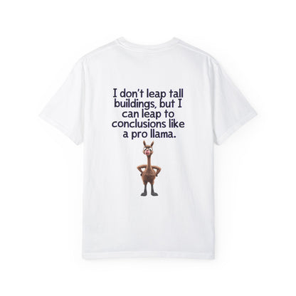 Pro Llama Conclusion Leaper Tee Funny Llama Unisex Garment-Dyed T-Shirt