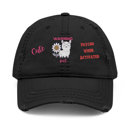 Playful Distressed Ball Cap Hat - 'Warning: Cute but Psycho When Activated' Llama and Sunflower Embroidery