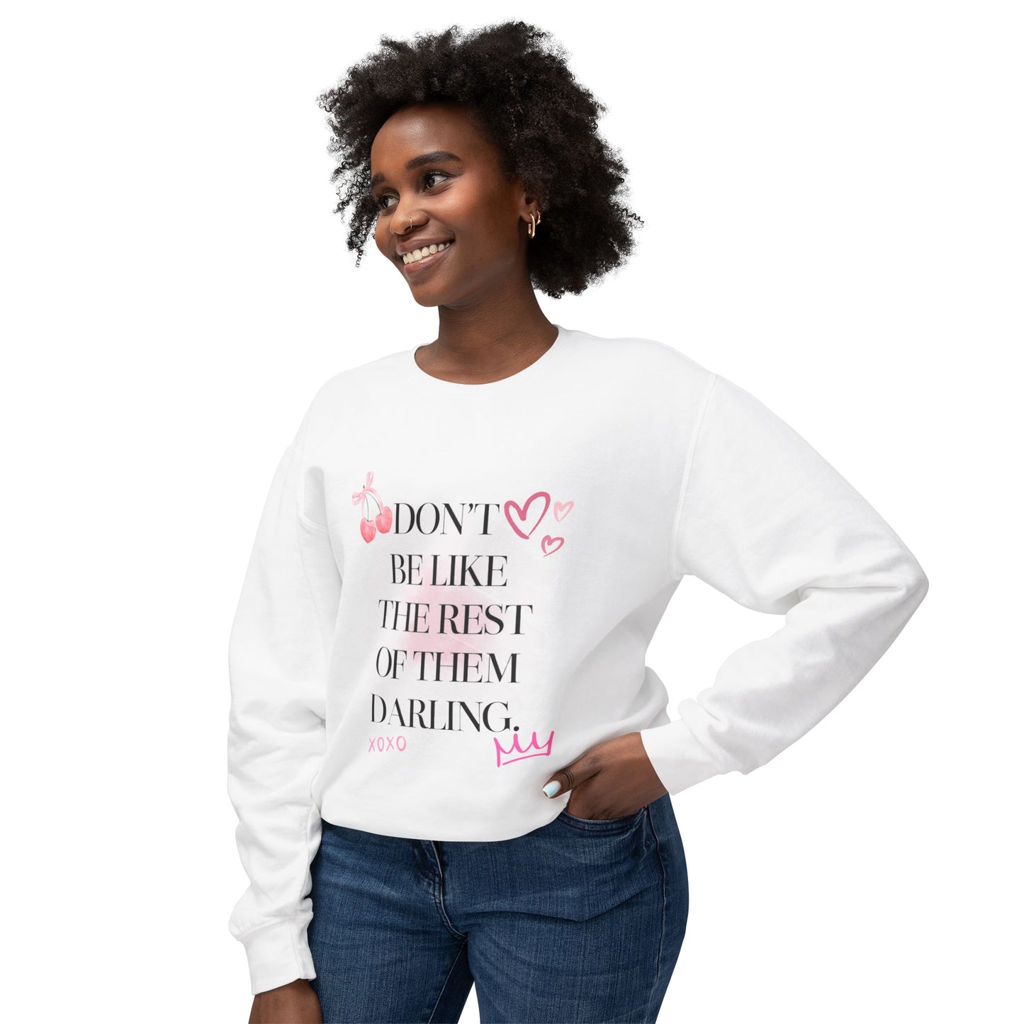 Be Yourself Darling Sweatshirt