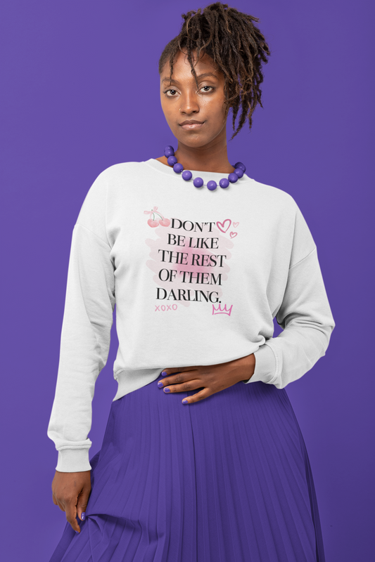 Be Yourself Darling Sweatshirt